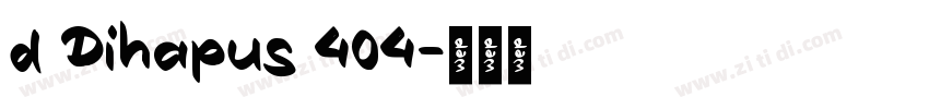 d Dihapus 404字体转换